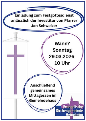 Festgottesdienst zur Investitur von Pfarrer Jan Schweizer in Heimsheim